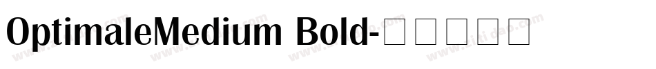 OptimaleMedium Bold字体转换